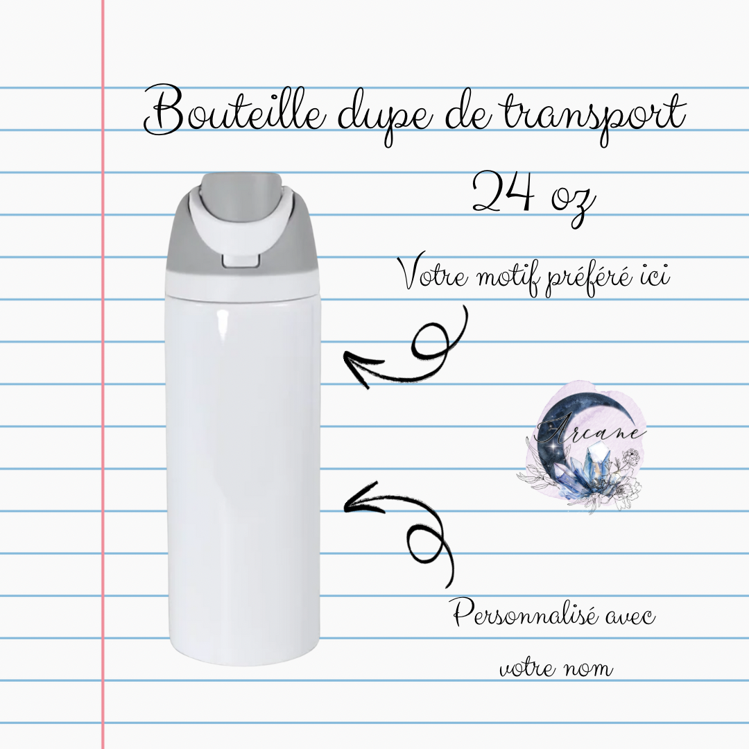 PRÉVENTE dupe bouteille de transport 24 oz personnalisable