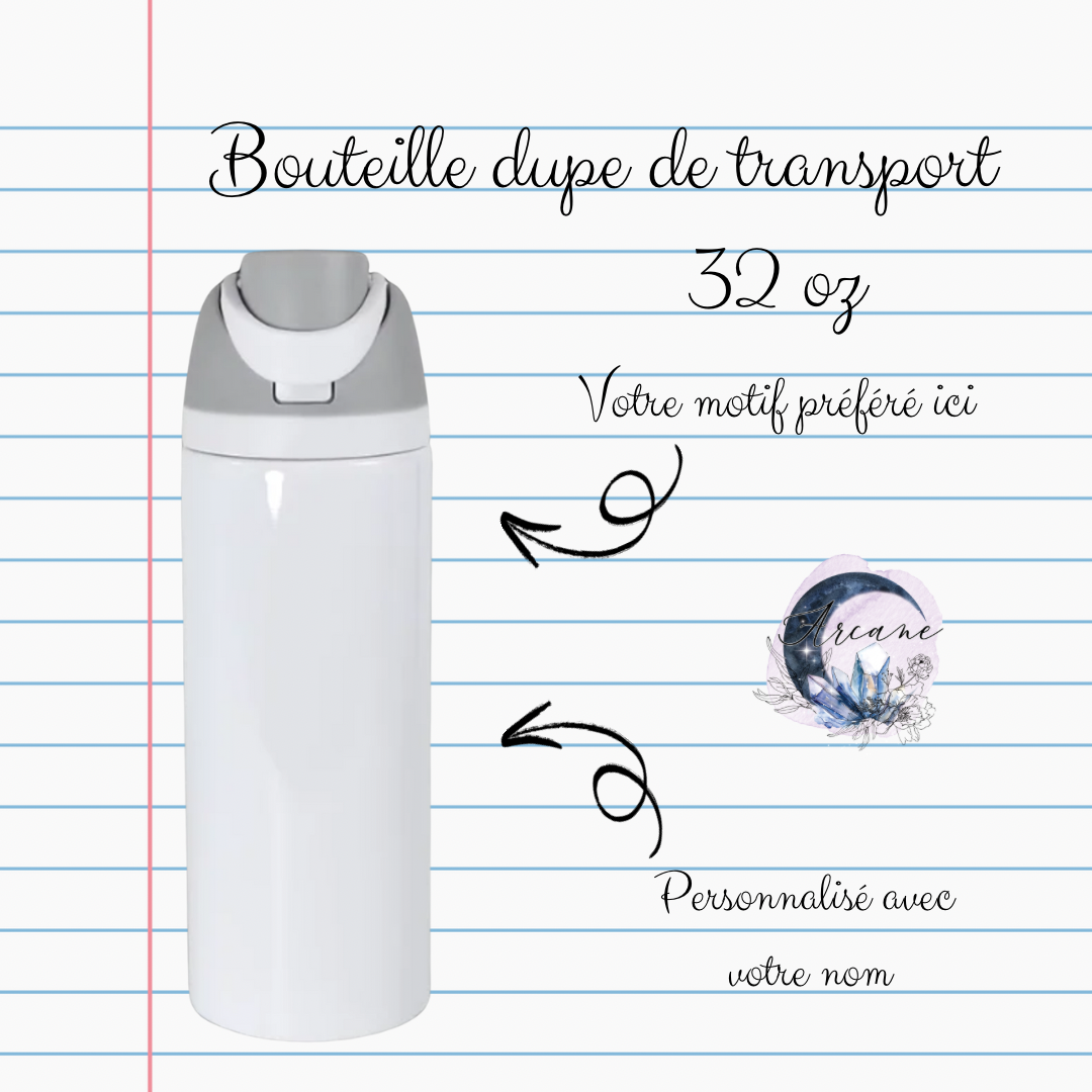 PRÉVENTE dupe bouteille de transport 32 oz personnalisable